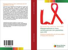 Bookcover of Hipogonadismo e risco cardiovascular em pacientes com HIV