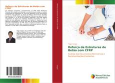 Reforço de Estruturas de Betão com CFRP kitap kapağı