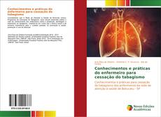Borítókép a  Conhecimentos e práticas do enfermeiro para cessação do tabagismo - hoz