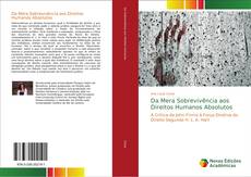 Portada del libro de Da Mera Sobrevivência aos Direitos Humanos Absolutos