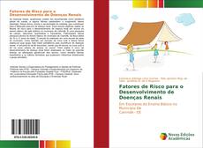 Fatores de Risco para o Desenvolvimento de Doenças Renais kitap kapağı