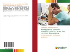 Capa do livro de Alterações do sono em acadêmicos do 1o ao 4o ano do curso de medicina 