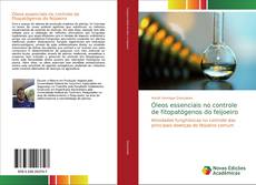 Bookcover of Óleos essenciais no controle de fitopatógenos do feijoeiro