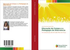 Copertina di Educação do Campo e a Pedagogia da Alternância