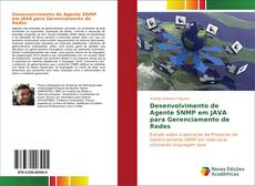 Copertina di Desenvolvimento de Agente SNMP em JAVA para Gerenciamento de Redes