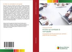 Bookcover of A CGU no combate à corrupção