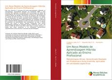 Portada del libro de Um Novo Modelo de Aprendizagem Híbrida Aplicado ao Ensino Profissional