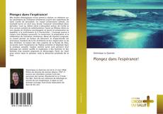 Capa do livro de Plongez dans l'espérance! 