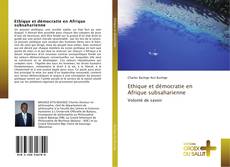 Bookcover of Ethique et démocratie en Afrique subsaharienne