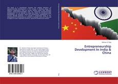 Portada del libro de Entrepreneurship Development In India & China