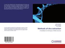 Capa do livro de Methods of dna extraction 