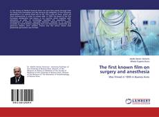 Copertina di The first known film on surgery and anesthesia