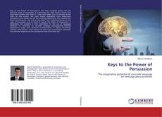 Portada del libro de Keys to the Power of Persuasion