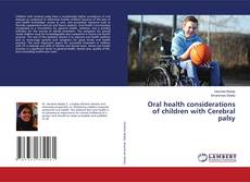 Buchcover von Oral health considerations of children with Cerebral palsy