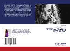 Copertina di TEXTBOOK ON CHILD PSYCHOLOGY