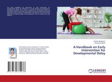 Copertina di A Handbook on Early Intervention for Developmental Delay