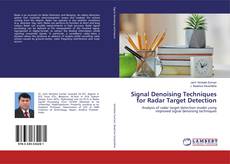Copertina di Signal Denoising Techniques for Radar Target Detection