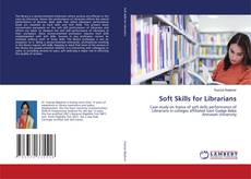 Copertina di Soft Skills for Librarians