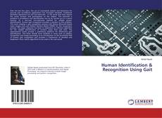 Human Identification & Recognition Using Gait kitap kapağı
