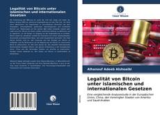 Capa do livro de Legalität von Bitcoin unter islamischen und internationalen Gesetzen 