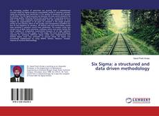 Couverture de Six Sigma: a structured and data driven methodology