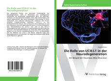 Copertina di Die Rolle von UCH-L1 in der Neurodegeneration