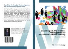 Copertina di Coaching als Angebot des Arbeitgebers zur Persöhnlichkeitsentwicklung