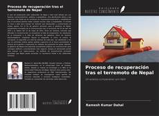 Bookcover of Proceso de recuperación tras el terremoto de Nepal