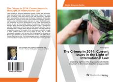 Copertina di The Crimea in 2014: Current Issues in the Light of International Law