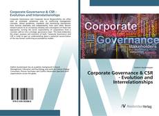 Copertina di Corporate Governance & CSR - Evolution and Interrelationships