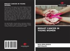 BREAST CANCER IN YOUNG WOMEN的封面
