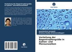 Bookcover of Verteilung der Regentropfengröße in Zyklon- und Monsunwolken