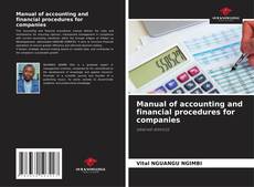 Manual of accounting and financial procedures for companies的封面