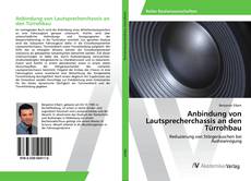 Copertina di Anbindung von Lautsprecherchassis an den Türrohbau