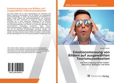 Copertina di Emotionsmessung von Bildern auf ausgewählten Tourismuswebseiten