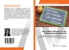 Portada del libro de Der Faktor Mensch in der Informationssicherheit