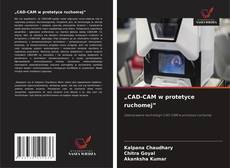 Capa do livro de „CAD-CAM w protetyce ruchomej” 