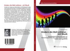 Capa do livro de Kindern die Welt erklären - mit Musik 