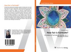 Borítókép a  How fair is Fairtrade? - hoz
