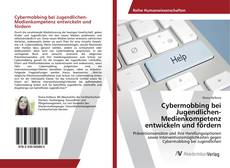 Copertina di Cybermobbing bei Jugendlichen-Medienkompetenz entwickeln und fördern