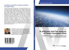 Bookcover of A software tool for analysis of beam transport data