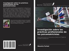 Copertina di Investigación sobre las prácticas profesionales de los psicomotricistas