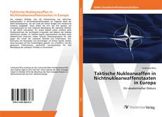 Taktische Nuklearwaffen in Nichtnuklearwaffenstaaten in Europa kitap kapağı