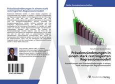 Portada del libro de Prävalenzänderungen in einem stark restringierten Regressionsmodell