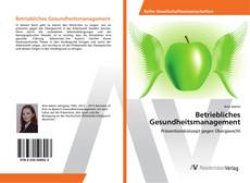 Copertina di Betriebliches Gesundheitsmanagement