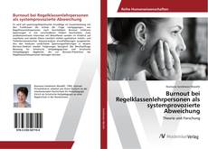 Copertina di Burnout bei Regelklassenlehrpersonen als systemprovozierte Abweichung