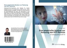 Copertina di Eine empirische Analyse zur Nutzung von OTT-Services