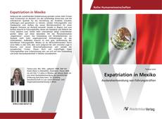 Copertina di Expatriation in Mexiko