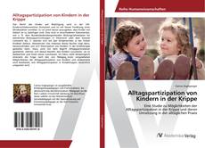 Copertina di Alltagspartizipation von Kindern in der Krippe