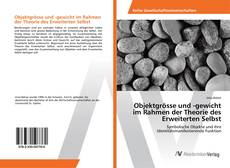 Portada del libro de Objektgrösse und -gewicht im Rahmen der Theorie des Erweiterten Selbst